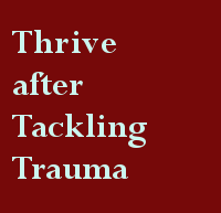Read more about Thrive after Tackling Trauma Service
